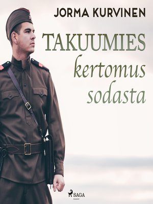cover image of Takuumies – kertomus sodasta